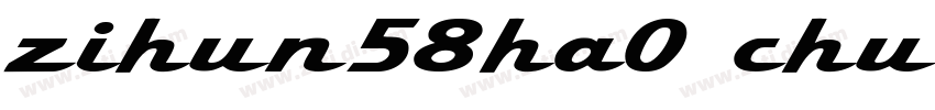 zihun58ha0 chuangzho字体转换